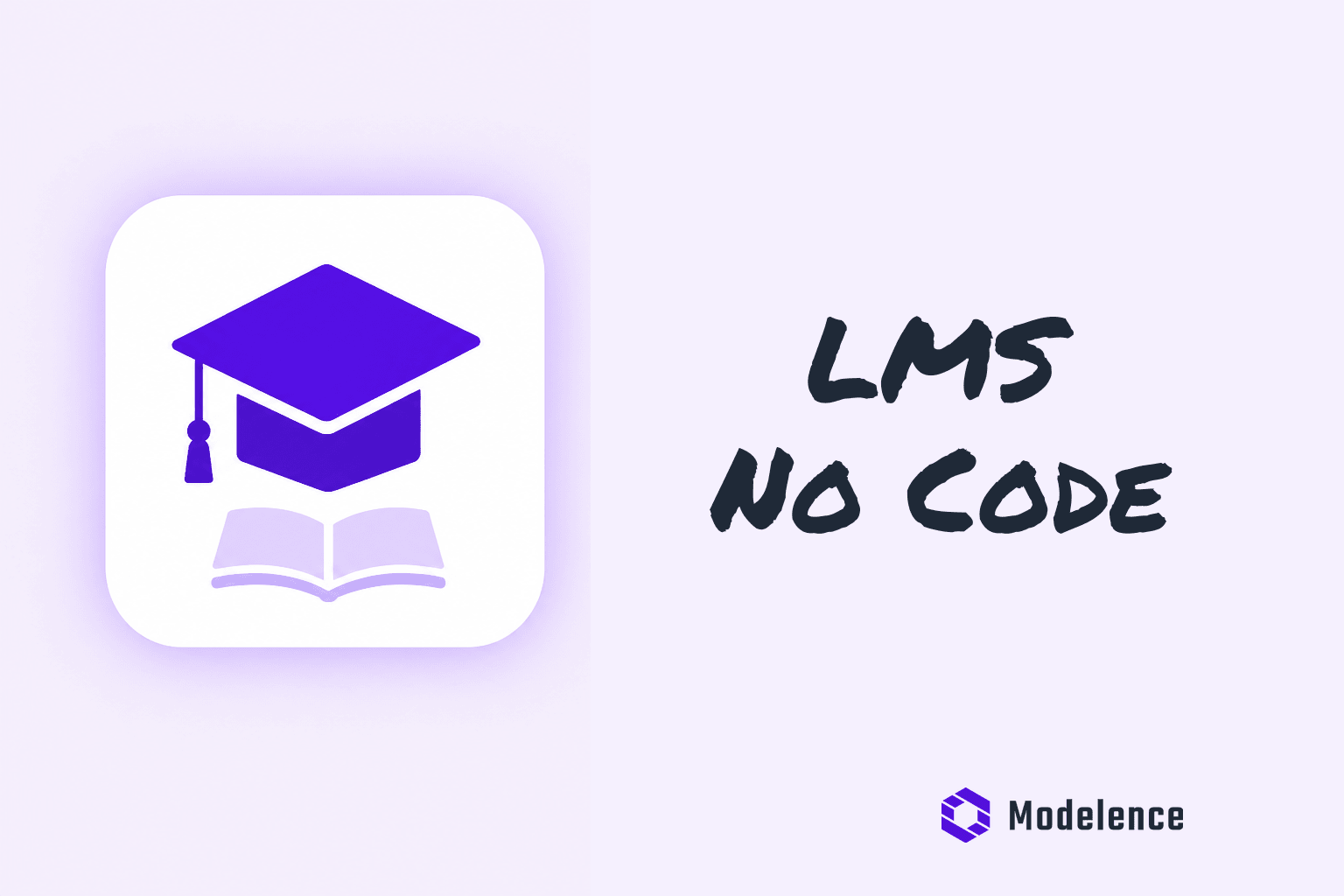 How to Build a Learning Management System (LMS) Without Having to Code