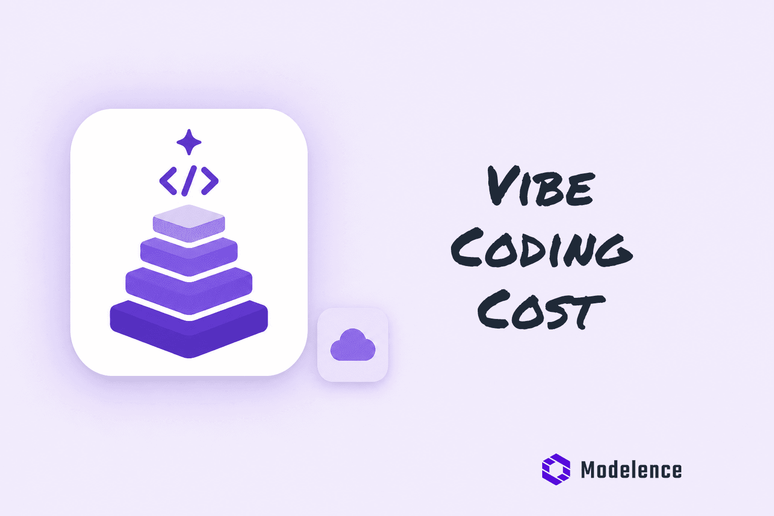 How Much Does Vibe Coding Cost in 2026?